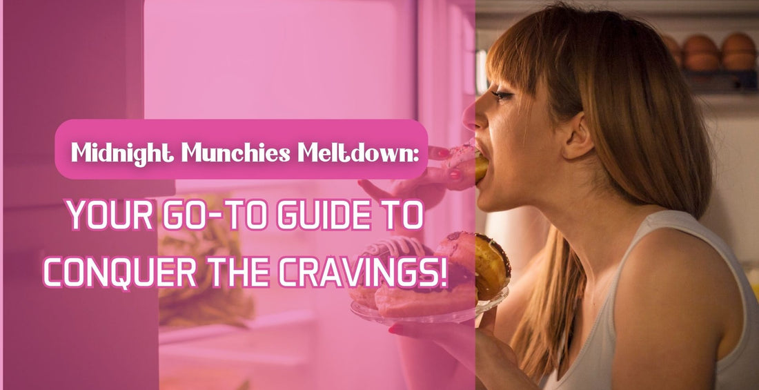 Conquer Midnight Munchies: 6 Practical Tips for Late-Night Craving Crushers